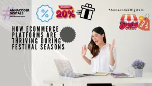 How eCommerce Platforms Are Thriving During Festival Seasons